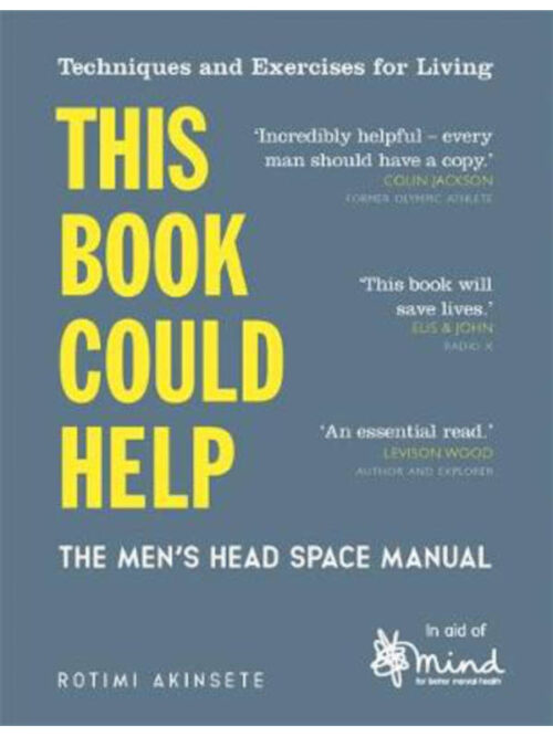 Book | This Book Could Help: The Men's Head Space Manual | Take Good Care